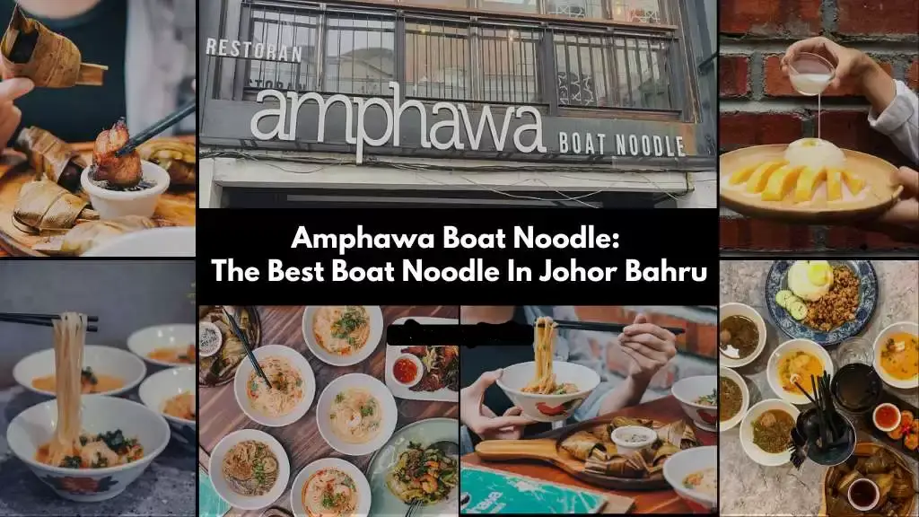 Amphawa Boat Noodle Malaysia Menu Prices Updated 2024