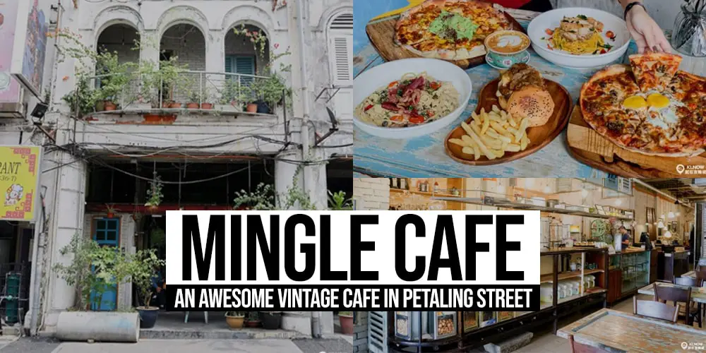 Mingle Cafe Malaysia Menu Prices Updated 2024