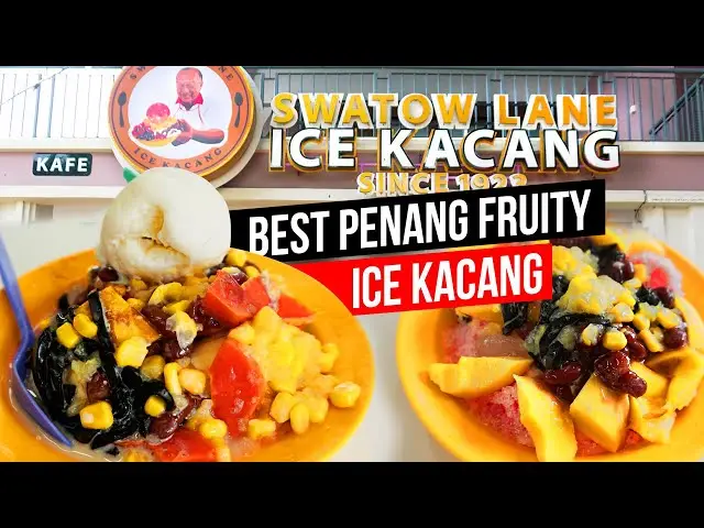 Swatow Lane Ice Kacang Malaysia Menu Prices Updated 2024